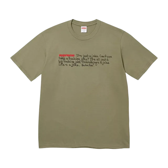 Supreme Joke T-Shirt Light Olive — Authentic Supreme in stock at CLZTURE